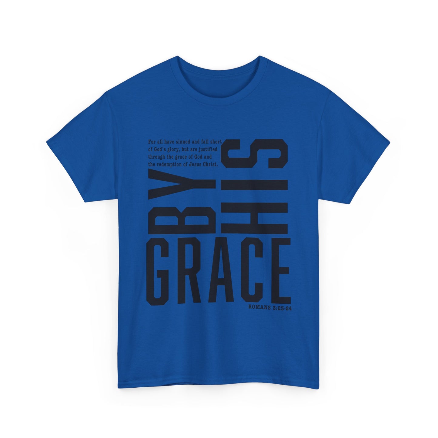 By His Grace