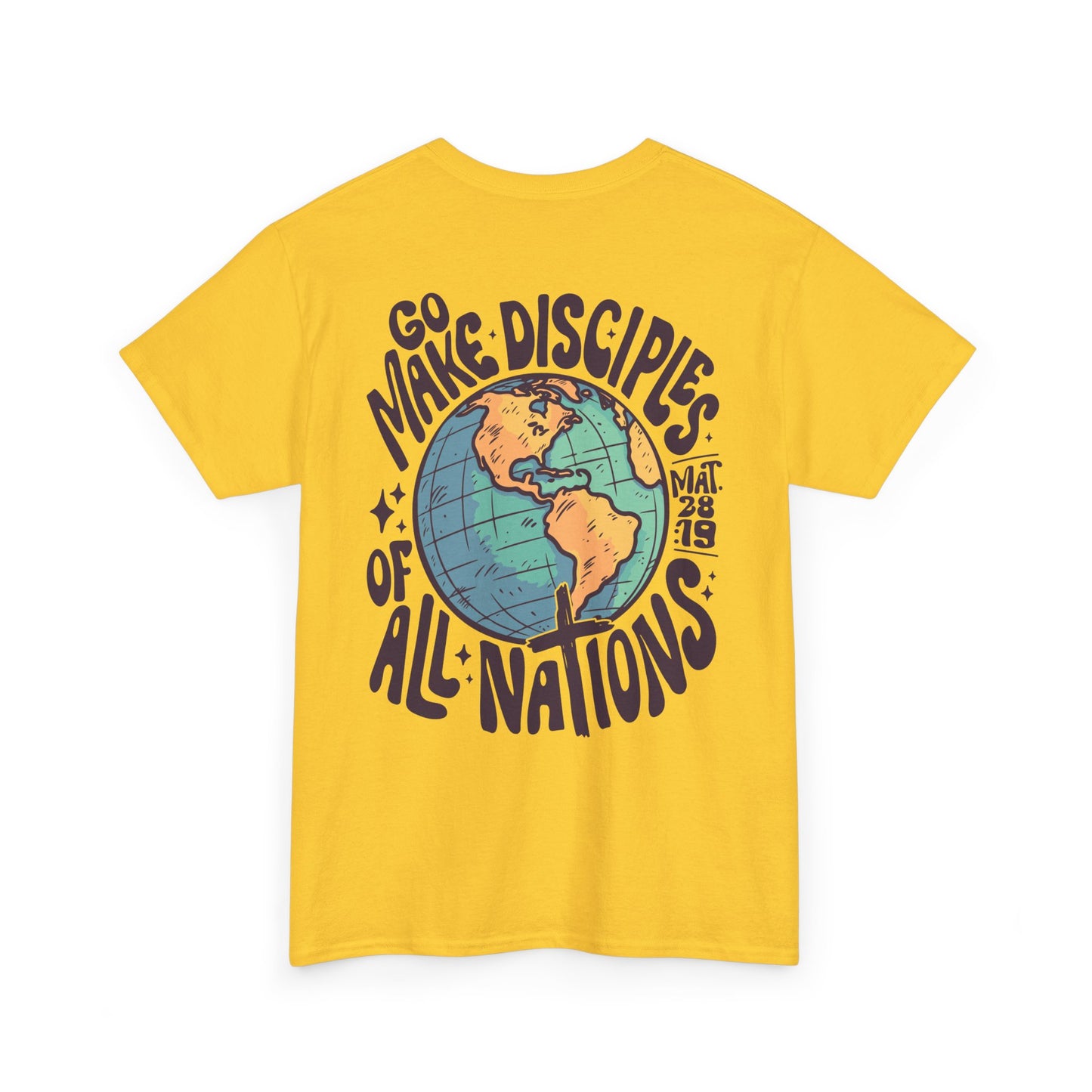 Go Make Disciples of All Nations - Tshirt