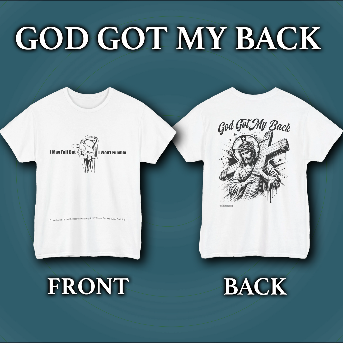 I May Fall But I Won't Fumble - God Got My Back