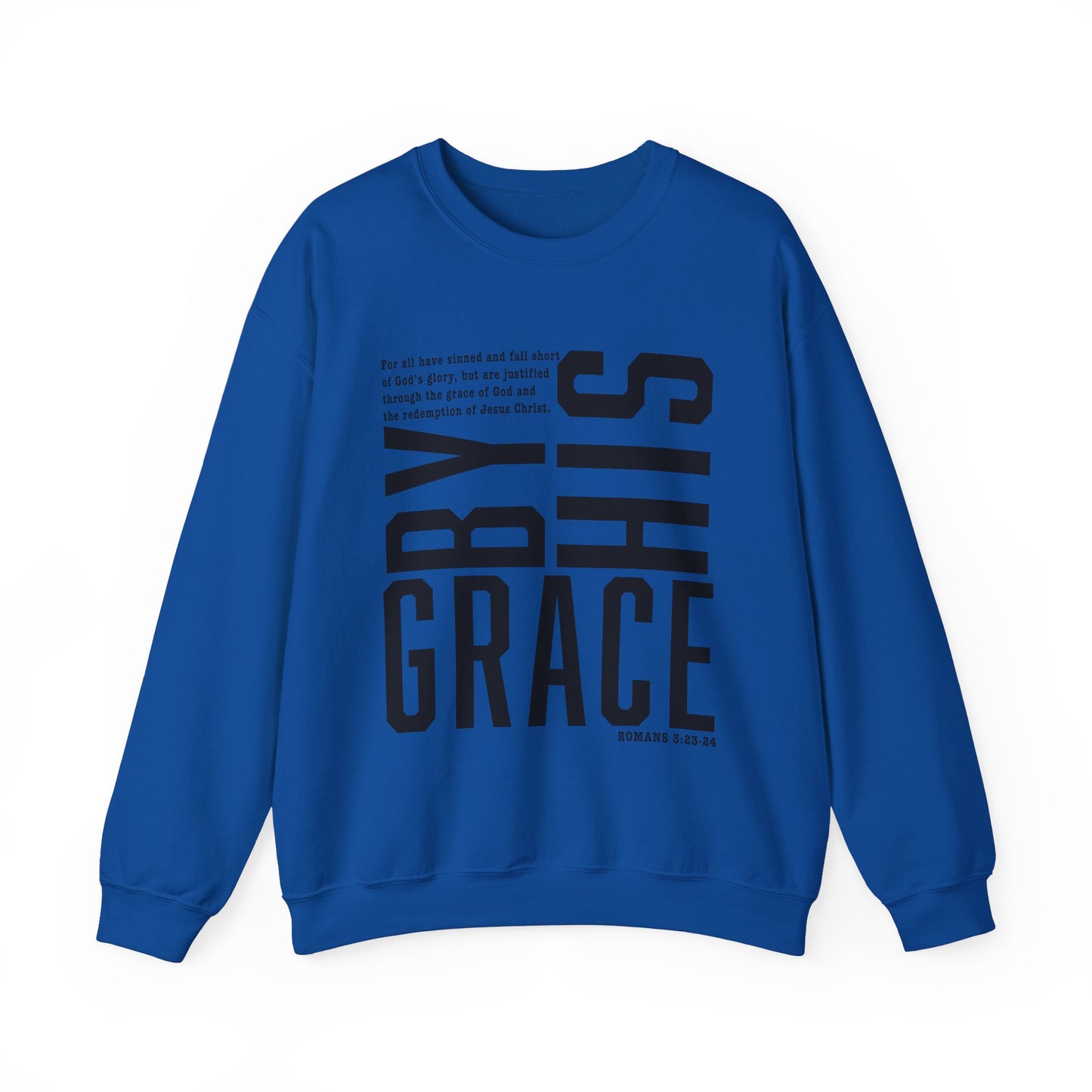 Saved By His Grace Christian Unisex Sweatshirt Black Letters