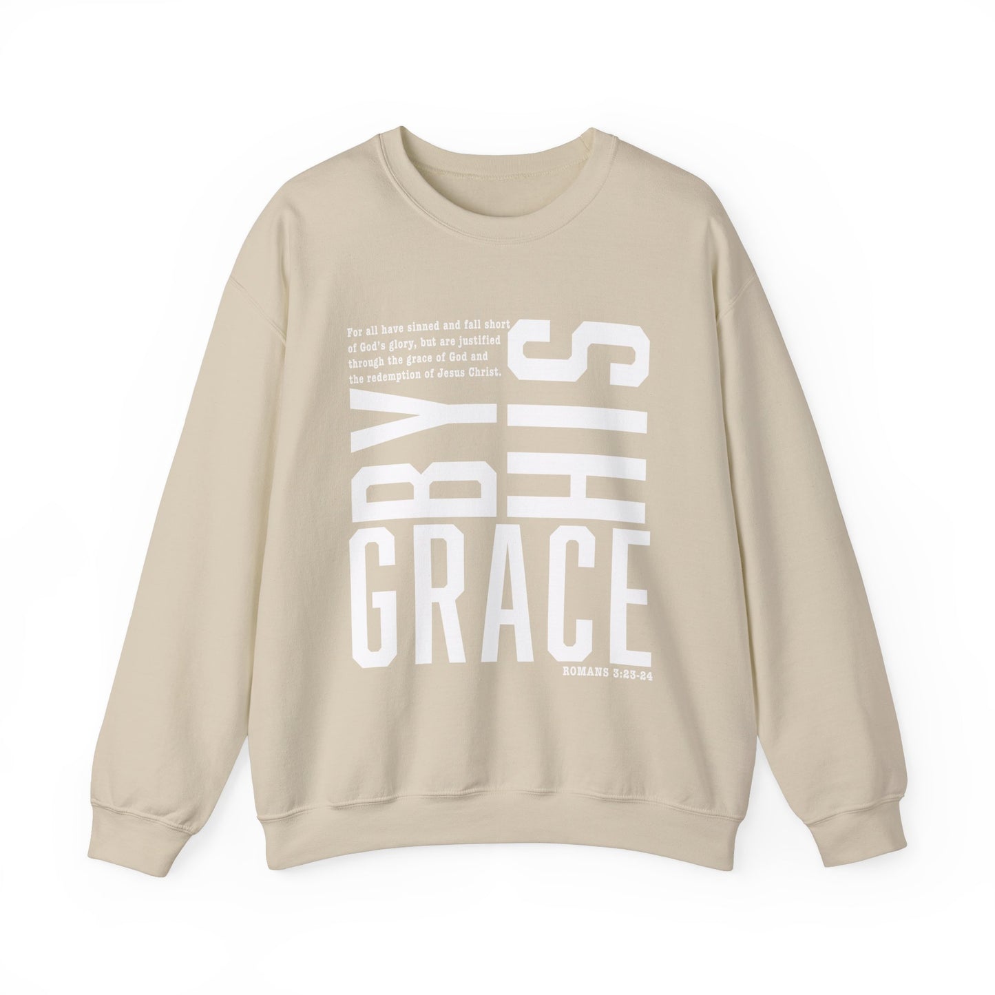 Saved By His Grace Christian Unisex Sweatshirt White Letters