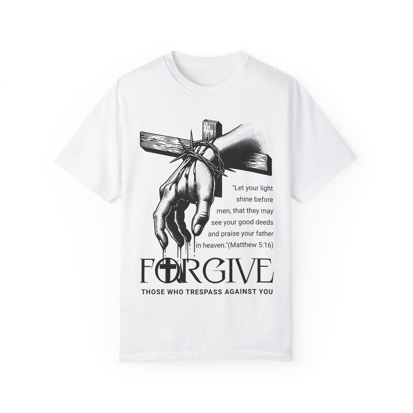 Forgive Those Who Trespass Graphic Unisex T-Shirt - Inspirational Christian Design