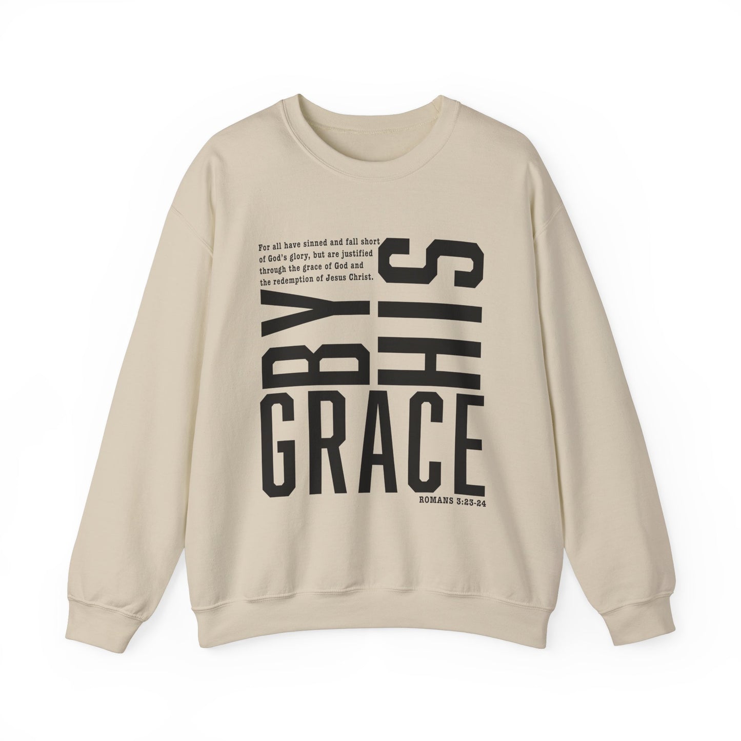 Saved By His Grace Christian Unisex Sweatshirt Black Letters