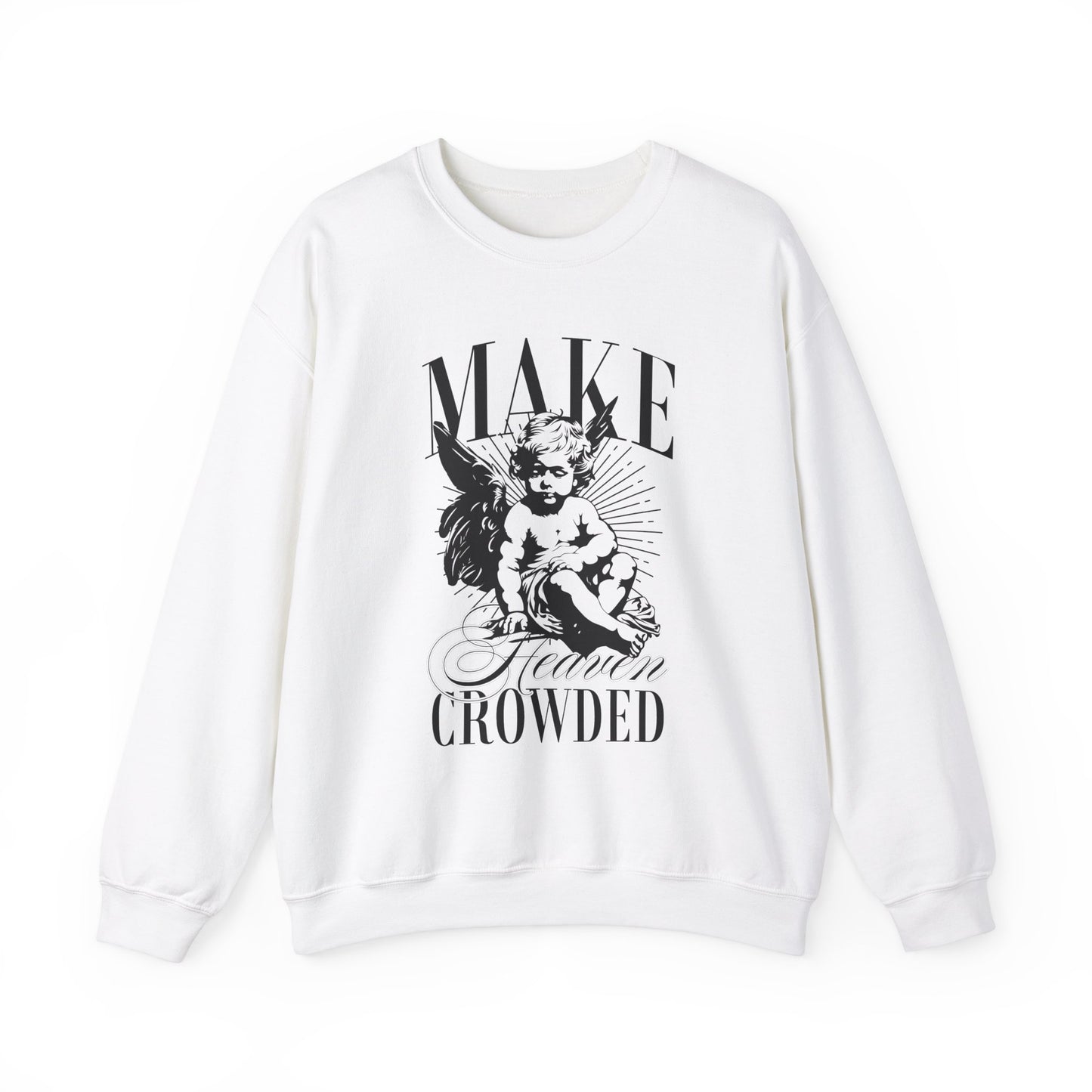 Make Heaven Crowded Unisex Heavy Blend™ Crewneck Sweatshirt