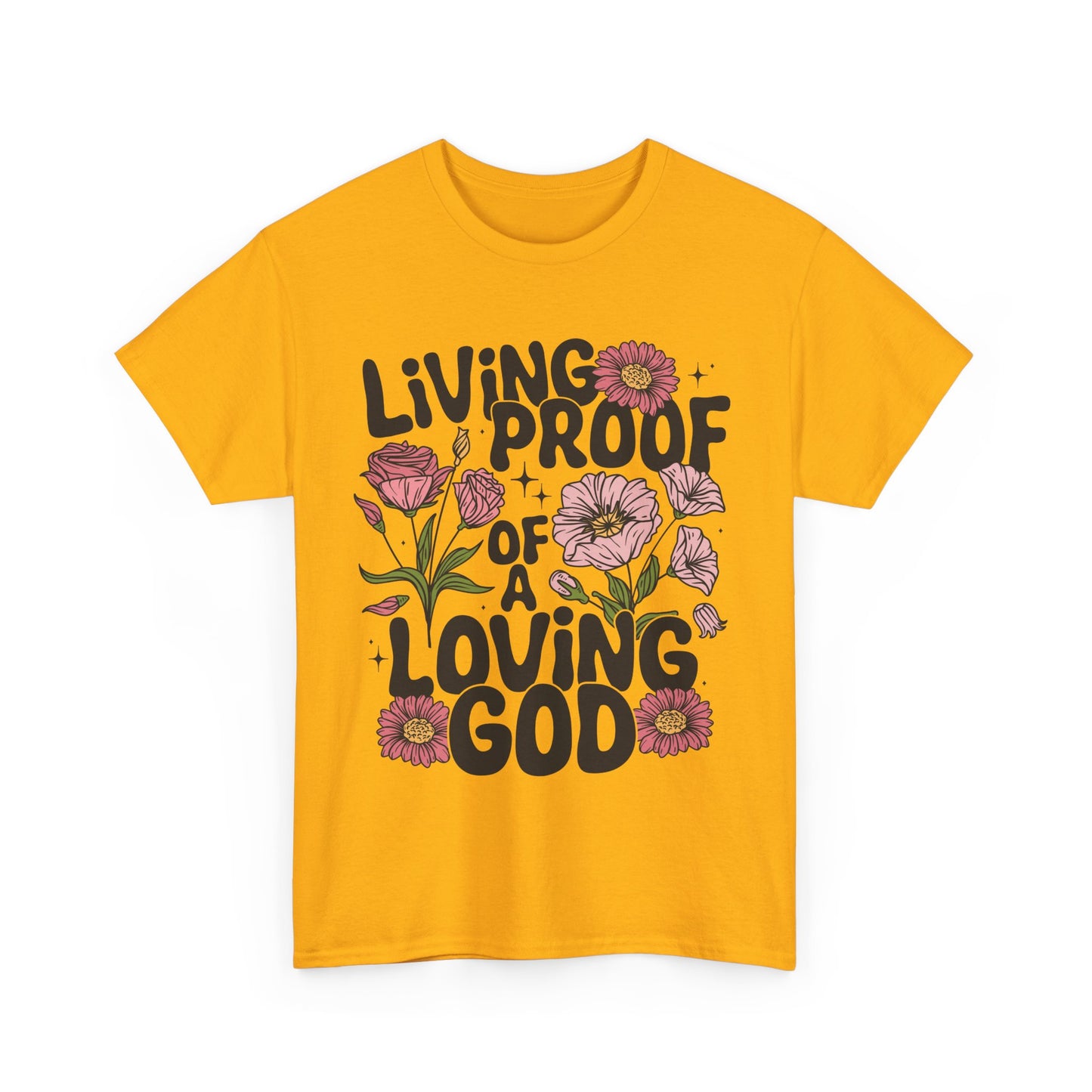 Living Proof Of A Loving God