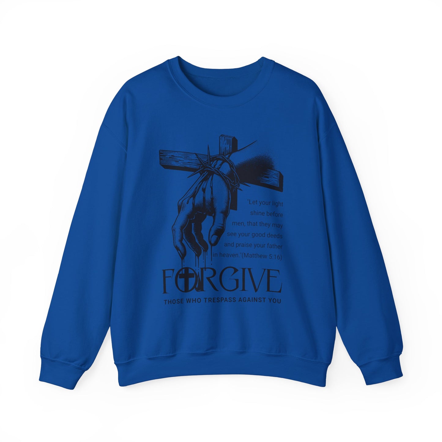 Forgive Those Who Trespass Inspirational Unisex Crewneck Sweatshirt