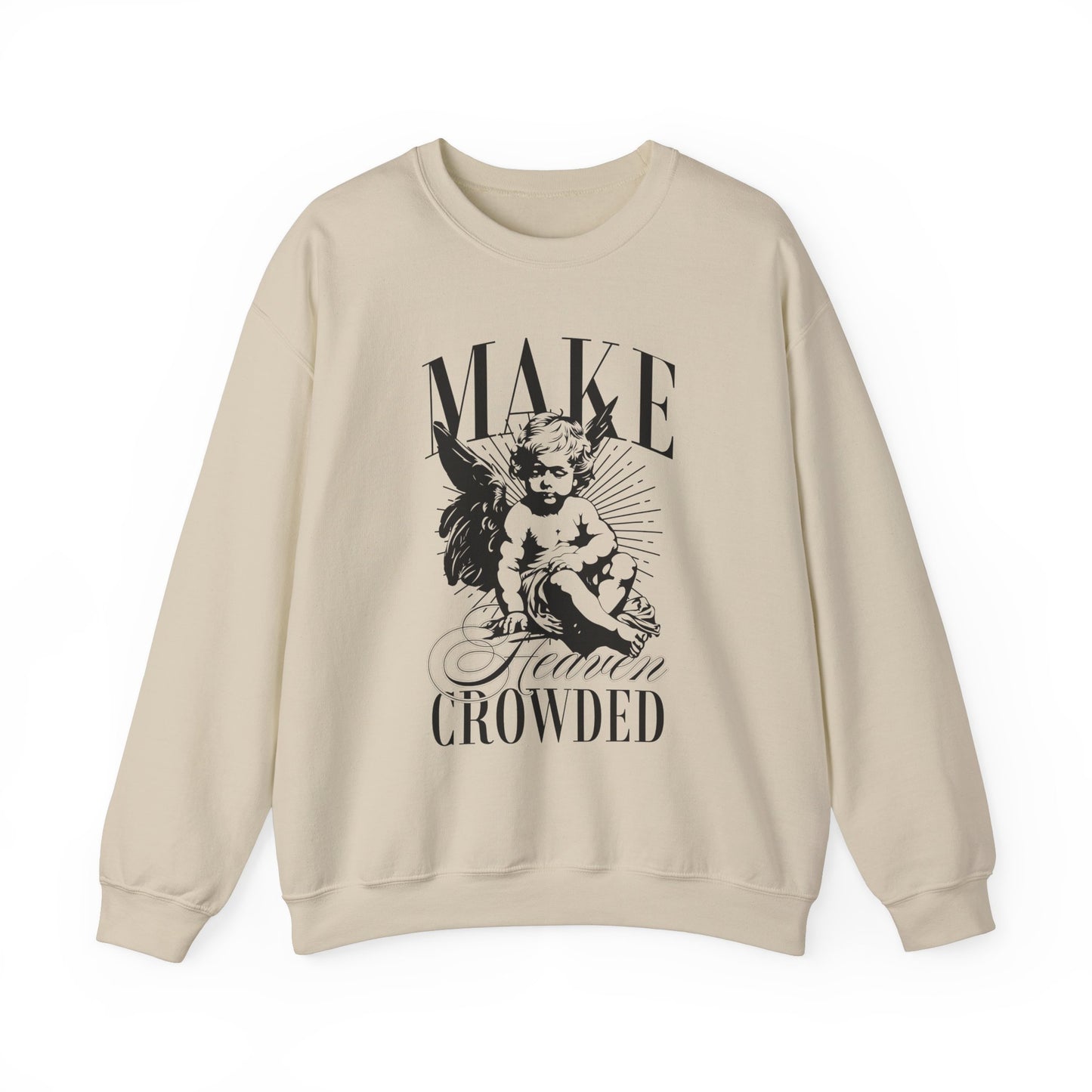 Make Heaven Crowded Unisex Heavy Blend™ Crewneck Sweatshirt